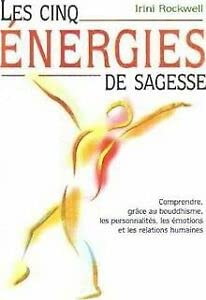 Les cinq énergies de sagesse