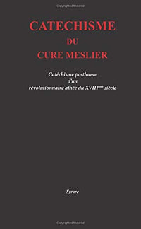 Catechisme du Cure Meslier