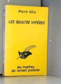Les quatre vipères