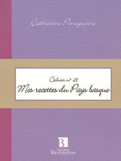 Mes recettes du pays basque