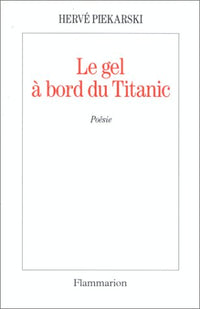 Le Gel à bord du Titanic