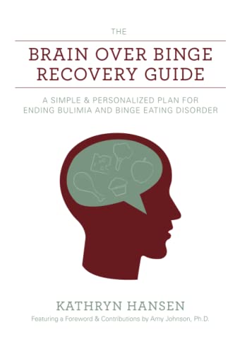 The Brain over Binge Recovery Guide