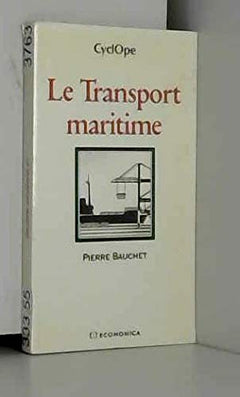 TRANSPORT MARITIME (LE)