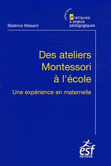 Des ateliers Montessori à l'école