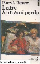 Lettre a un ami perdu