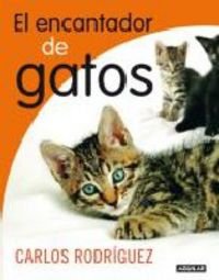 Encantador de gatos, el