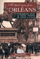 Orléans : il était une fois