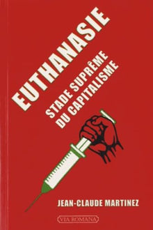 Euthanasie, stade suprême du capitalisme