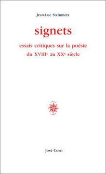 Signets. Essai critique sur la poésie