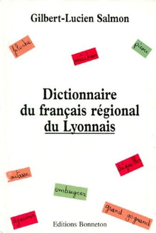 Dictionnaire du français régional du Lyonnais