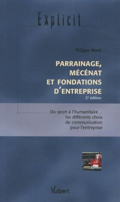 Parrainage, mécénat et fondations d'entreprise