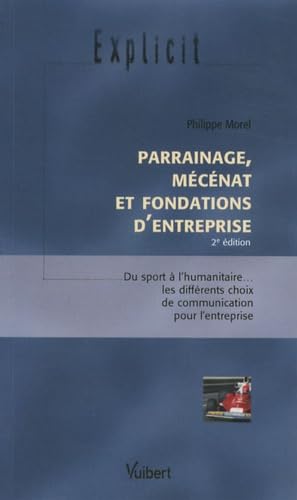 Parrainage, mécénat et fondations d'entreprise
