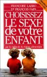 Choisissez le sexe de votre enfant par la méthode du régime alimentaire