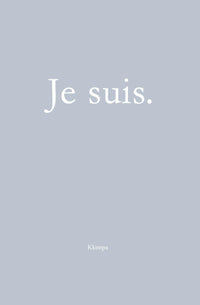 Je suis.
