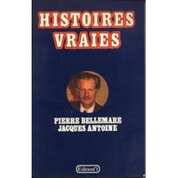 Histoires vraies (Tome 1)