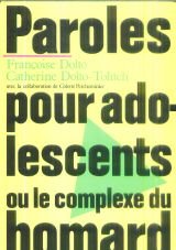 Paroles pour adolescents ou Le complexe du homard