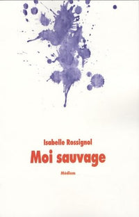 Moi sauvage