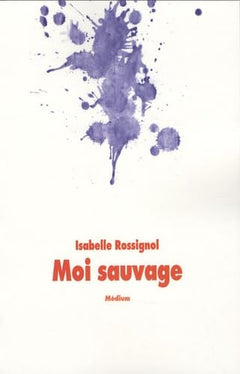 Moi sauvage