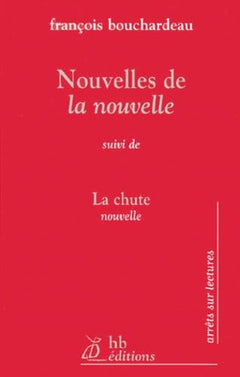 Essai sur la nouvelle (Titre provisoire)