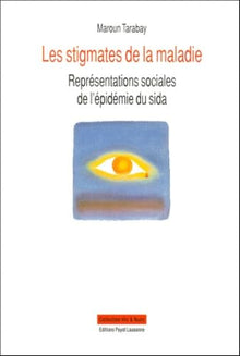 Stigmates de la maladie, représentations sociales