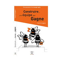 Construire une équipe qui gagne