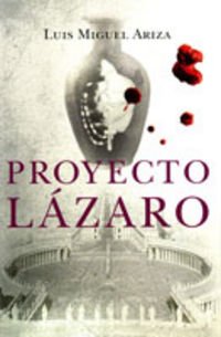 Proyecto Lazaro/ Project Lazaro