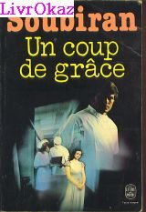 Un coup de grâce