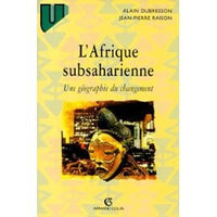 L'Afrique subsaharienne - Géographie du changement