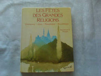 Les fêtes des grandes religions