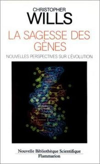 La sagesse des gènes