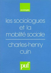 Les sociologues et la mobilité sociale