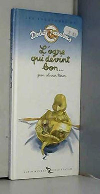 L'ogre qui devint bon