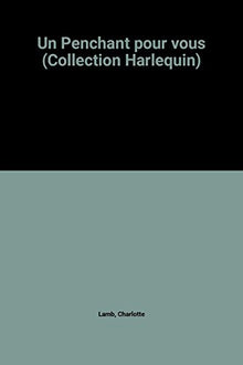 Un Penchant pour vous