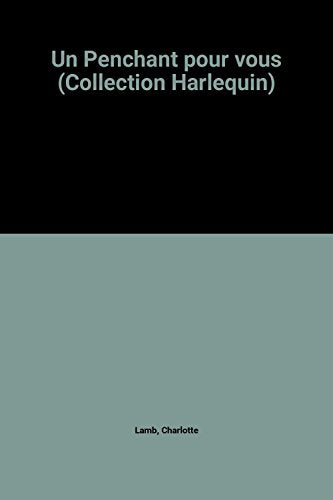 Un Penchant pour vous