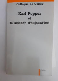 Karl Popper et la science d'aujourd'hui