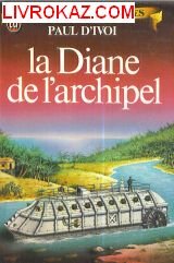 Diane de l'archipel **** (La)