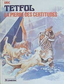 TETFOL TOME 7 La pierre des certitudes.