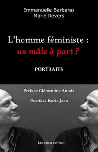 Homme féministe, un mâle
