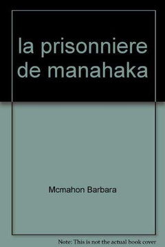 La Prisonnière de Manahaka