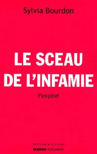Le Sceau de l'infamie