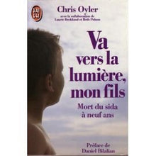 Va Vers La Lumiere Mon Fils - Mort Du Sida