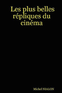 Les plus belles répliques du cinéma