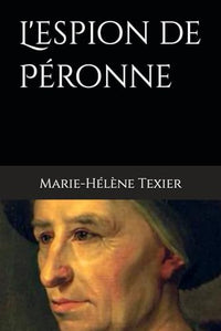 L'espion de Péronne