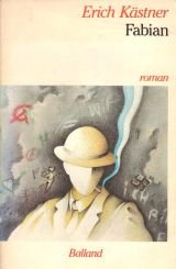 Fabian: Histoire d'un moraliste
