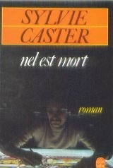 Nel est mort