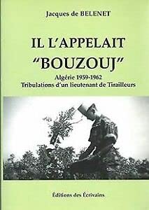 Il l'appelait Bouzouj