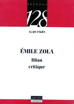 Emile Zola. Bilan critique