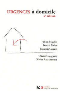 Urgences à domicile - 2e édition