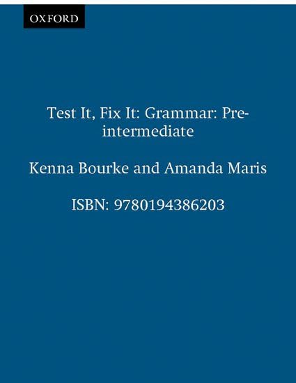 Test it, fix it pre intermediate English grammar