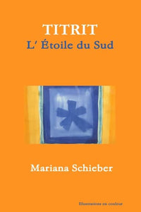 TITRIT L' Étoile du Sud   Illustrations en couleur